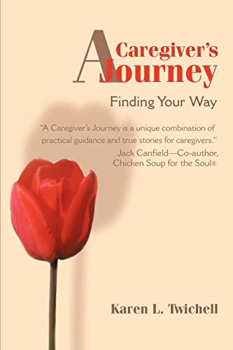 Stock image for A Caregivers Journey: Finding Your Way for sale by Hawking Books