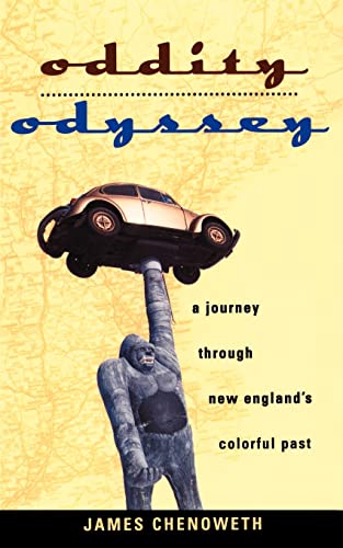 Stock image for Oddity Odyssey: A Journey Through New England's Colorful Past for sale by Chiron Media