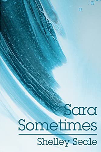 Stock image for Sara Sometimes for sale by Ebooksweb