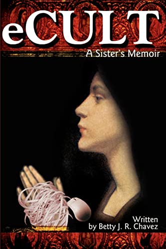 9780595170395: eCult: A Sister's Memoir