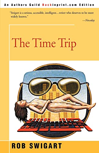 Beispielbild fr The Time Trip zum Verkauf von ThriftBooks-Atlanta