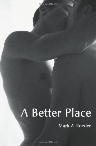9780595171767: A Better Place