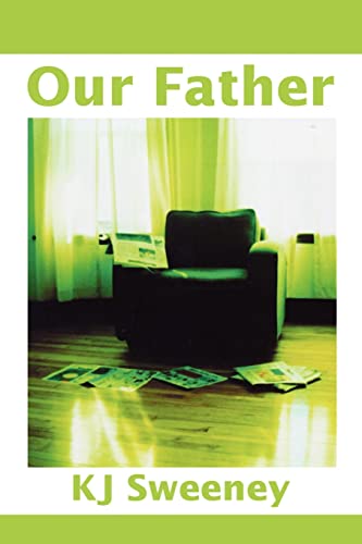 Our Father (9780595171866) by Sweeney, Kevin