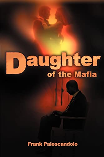 9780595174010: Daughter of the Mafia