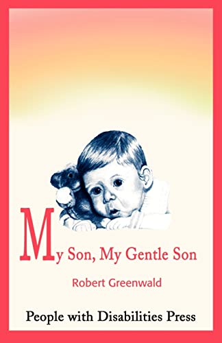 Stock image for My Son, My Gentle Son for sale by Textbooks_Source