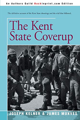 9780595174928: The Kent State Coverup