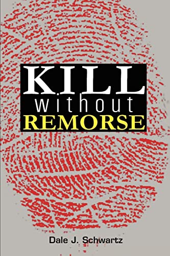 Stock image for Kill Without Remorse for sale by PBShop.store US