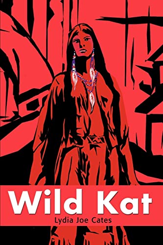 Wild Kat - Lydia Joe Sachse Cates (1928-2003)