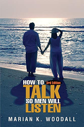 Beispielbild fr How to Talk So Men Will Listen zum Verkauf von Better World Books