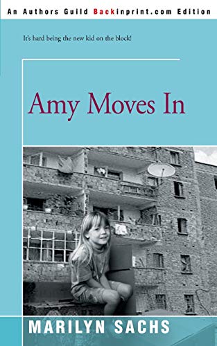 Amy Moves In (9780595175895) by Sachs, Marilyn