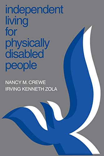 9780595177974: Independent Living for Physically Disabled People