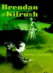 Stock image for Brendan of Kilrush for sale by Defunct Books