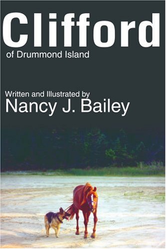Stock image for Clifford of Drummond Island for sale by Better World Books: West