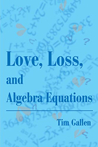 Stock image for Love, Loss, and Algebra Equations for sale by Bookmans