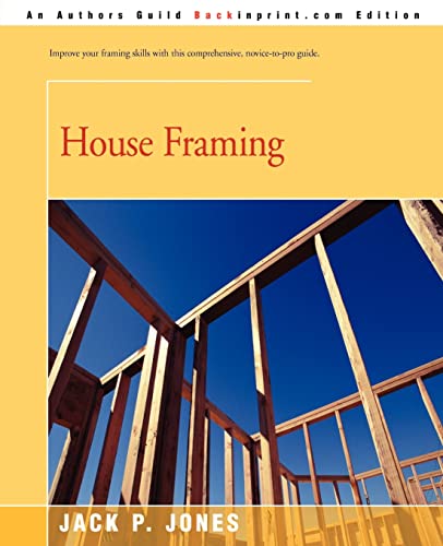 9780595180349: House Framing