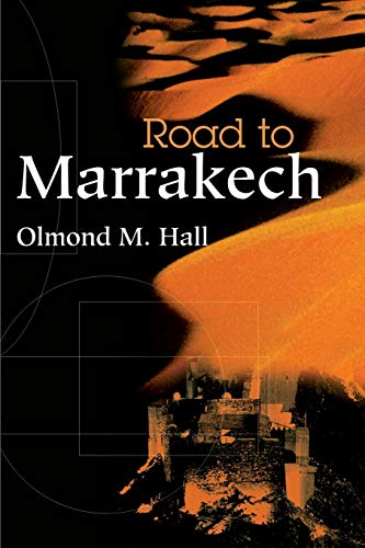 Stock image for Road to Marrakech for sale by ThriftBooks-Dallas