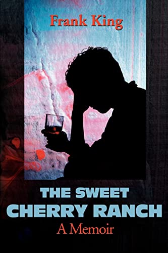 9780595181537: The Sweet Cherry Ranch: A Memoir