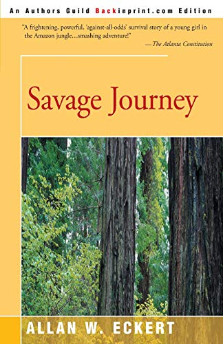 9780595181711: Savage Journey