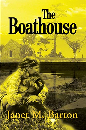 9780595182329: The Boathouse