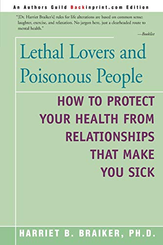 9780595182732: Lethal Lovers And Poisonous People