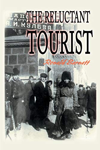 Imagen de archivo de The Reluctant Tourist a la venta por ThriftBooks-Dallas