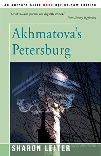 Imagen de archivo de Akhmatova's Petersburg a la venta por The Book Escape