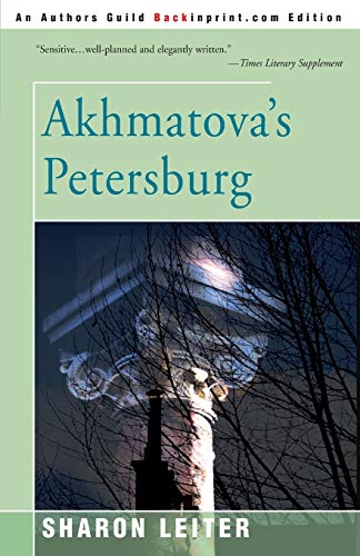 9780595183616: Akhmatova’S Petersburg
