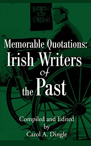 Stock image for Memorable Quotations Irish Writers of the Past for sale by PBShop.store US