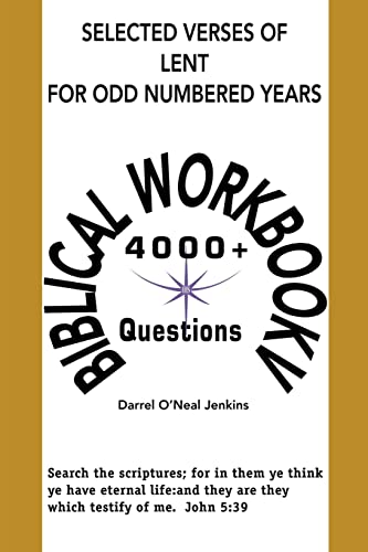 9780595185696: Selected Verses of Lent For Odd Numbered Years: Biblical Workbook V: 05 (Biblical Workbooks)