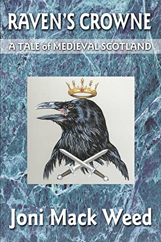 Stock image for Raven's Crowne: A Tale of Medieval Scotland for sale by SecondSale