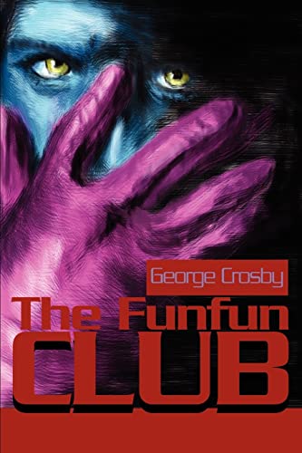 Beispielbild fr The Funfun Club zum Verkauf von Chiron Media