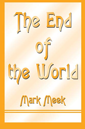 Stock image for The End of the World for sale by Lucky's Textbooks