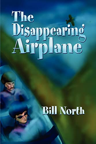 Stock image for The Disappearing Airplane for sale by Chiron Media