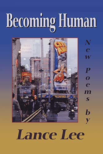 Stock image for Becoming Human: New Poems for sale by Bahamut Media