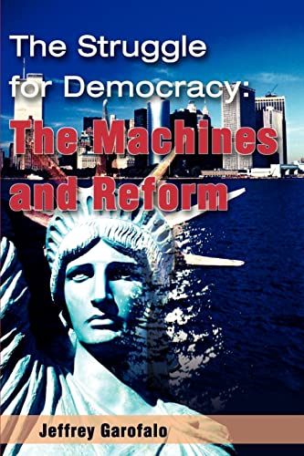 Stock image for The Struggle for Democracy: The Machines and Reform for sale by Chiron Media