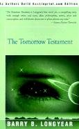 9780595189663: The Tomorrow Testament