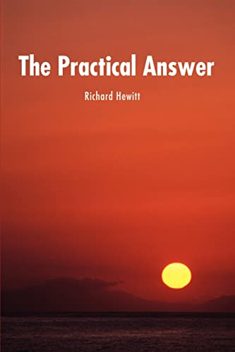 The Practical Answer (9780595190218) by Hewitt, Richard