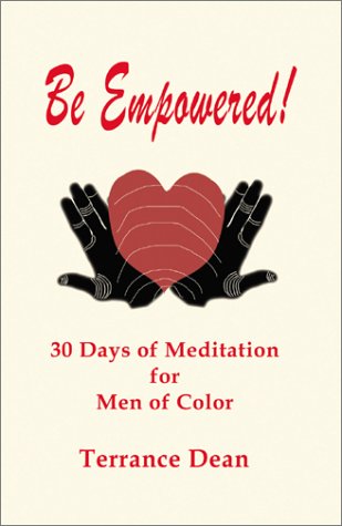 Stock image for Be Empowered: 30 Days of Meditation for Men of Color for sale by Wonder Book