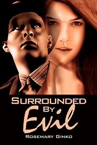 Imagen de archivo de Surrounded by Evil a la venta por Chiron Media