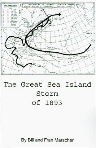 Stock image for The Great Sea Island Storm of 1893 for sale by Dr. Books