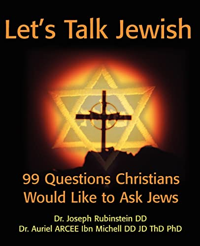 9780595192298: Let's Talk Jewish: 99 Questions Christians Would Like to Ask Jews