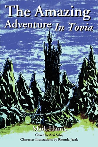 Beispielbild fr The Amazing Adventure In Tovia zum Verkauf von WorldofBooks