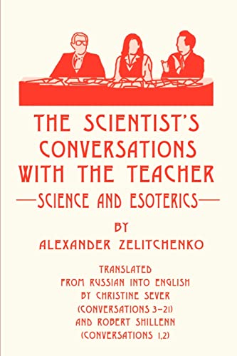 Stock image for The scientist's Conversations with the Teacher Science and Esoterics for sale by PBShop.store US