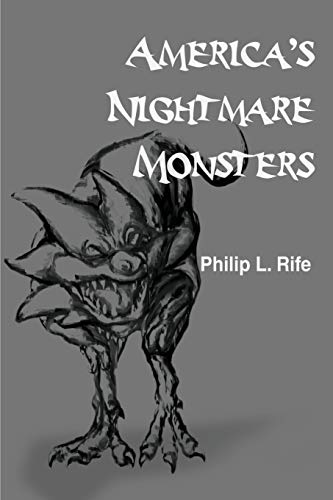 9780595194131: America's Nightmare Monsters