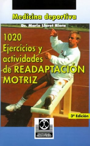 Stock image for 1020 Ejercicios y actividades de READAPTACIN MOTRIZ for sale by Lucky's Textbooks