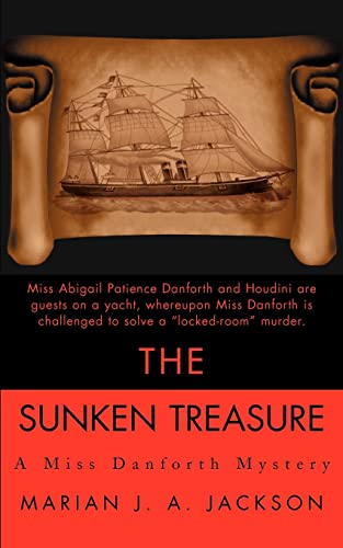 Beispielbild fr The Sunken Treasure: A Miss Danforth Mystery (Miss Danforth Mysteries (Paperback)) zum Verkauf von Ebooksweb