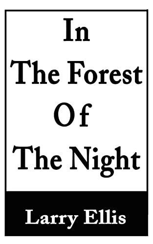 Stock image for In The Forest of The Night for sale by Priceless Books