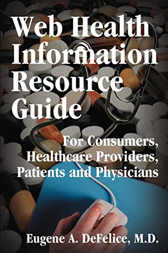 Stock image for Web Health Information Resource Guide for sale by Lucky's Textbooks