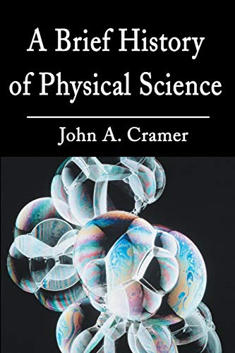 Imagen de archivo de A Brief History of Physical Science a la venta por ThriftBooks-Atlanta