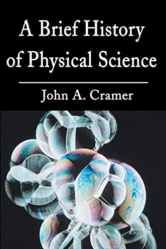 Stock image for A Brief History of Physical Science for sale by ThriftBooks-Atlanta